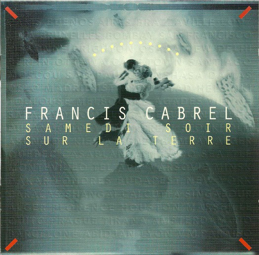 Французская песня 1970-1980 годов. Франсис Кабрель 